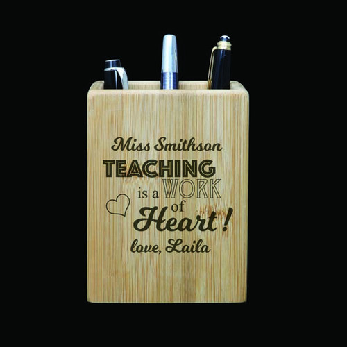 Personalised Pen Holder - Teaching is a Work of Heart