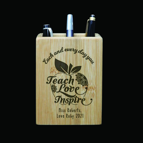 Personalised Bamboo Pen Holder - Teach, Love, Inspire