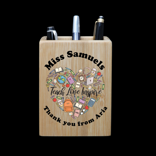 Personalised  Pen Holder - Teach Love inspire