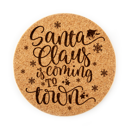Santa Clause is Coming to Town Cork Coaster