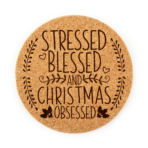 Stressed Blessed Obsessed Cork Coaster