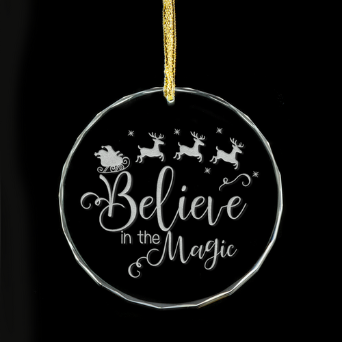 I Believe In The Magic Glass Ornament