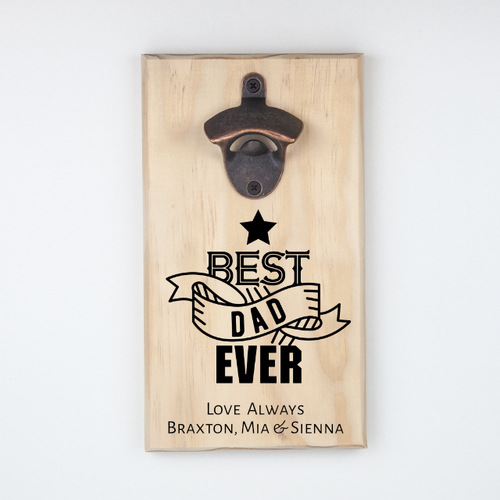 Personalised Hanging Bottle Opener-Best Dad Ever