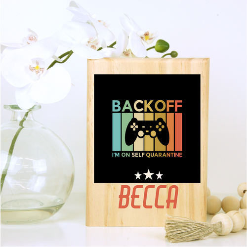 Gamer Plaque - Backoff